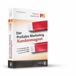BUCH > Der PreSales Marketing Kundenmagnet 